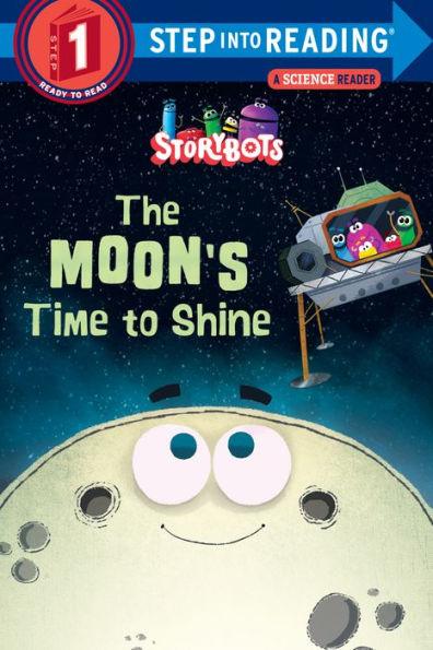 The Moon's Time to Shine (StoryBots) - Paperback | Diverse Reads
