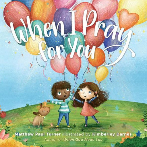 When I Pray for You - Hardcover | Diverse Reads