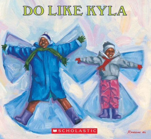 Do Like Kyla - Paperback | Diverse Reads