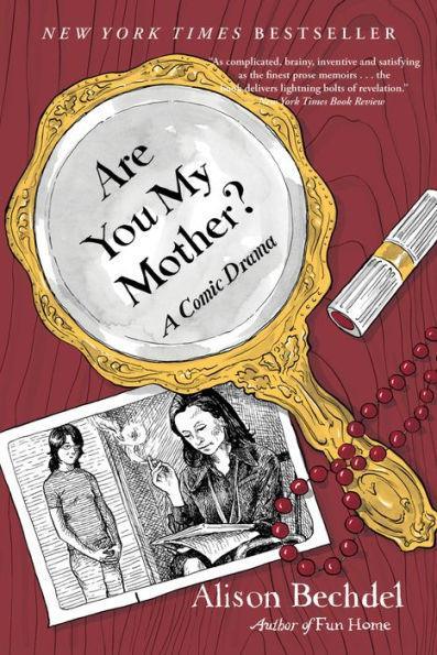 Are You My Mother?: A Comic Drama - Diverse Reads