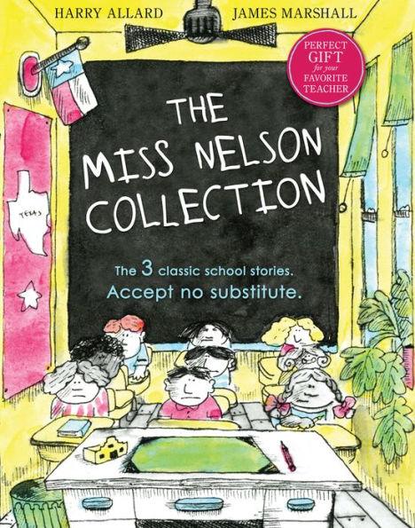 The Miss Nelson Collection: 3 Complete Books in 1!: Miss Nelson Is Missing, Miss Nelson Is Back, and Miss Nelson Has a Field Day - Hardcover | Diverse Reads