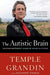 The Autistic Brain: Helping Different Kinds of Minds Succeed - Paperback | Diverse Reads