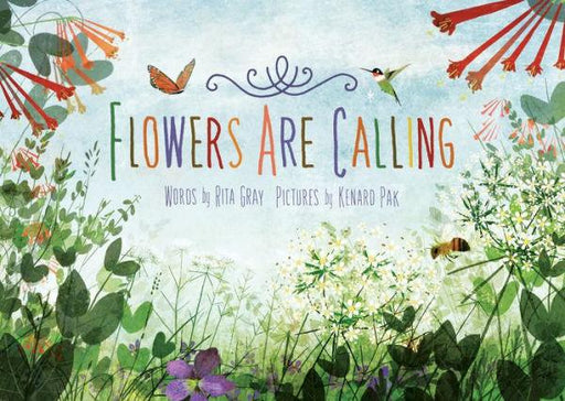 Flowers Are Calling - Hardcover | Diverse Reads