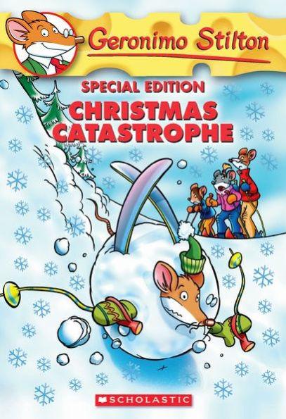 Christmas Catastrophe (Geronimo Stilton: Special Edition) - Paperback | Diverse Reads