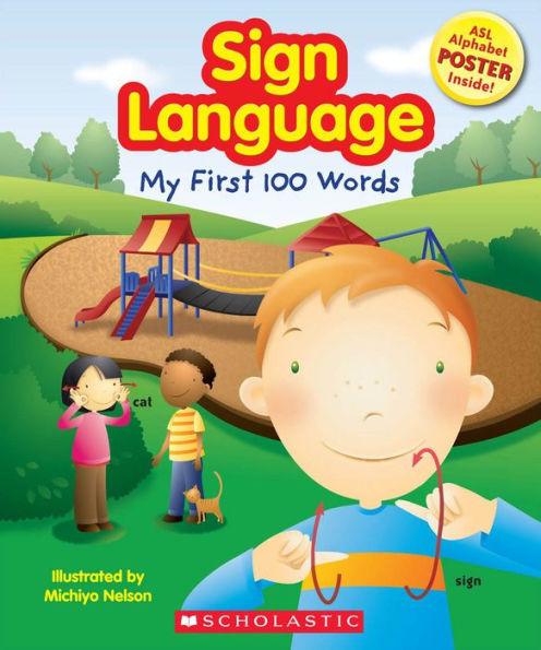 Sign Language: My First 100 Words - Paperback | Diverse Reads