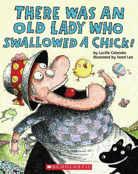 There Was an Old Lady Who Swallowed a Chick! - Paperback | Diverse Reads