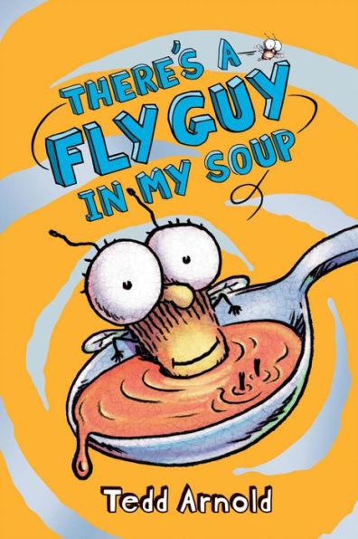 There's a Fly Guy in My Soup (Fly Guy Series #12) - Hardcover | Diverse Reads