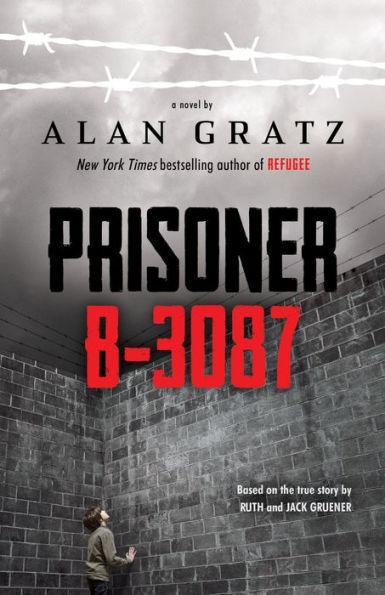 Prisoner B-3087 - Hardcover | Diverse Reads