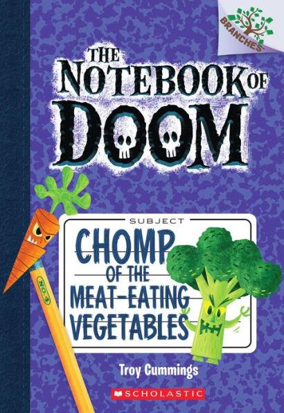 Chomp of the Meat-Eating Vegetables (The Notebook of Doom Series #4) - Paperback | Diverse Reads