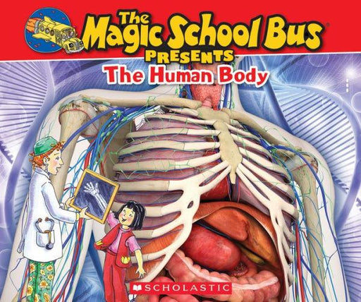 The Magic School Bus Presents: The Human Body - Paperback | Diverse Reads