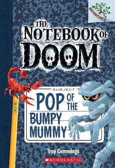 Pop of the Bumpy Mummy (The Notebook of Doom Series #6) - Paperback | Diverse Reads