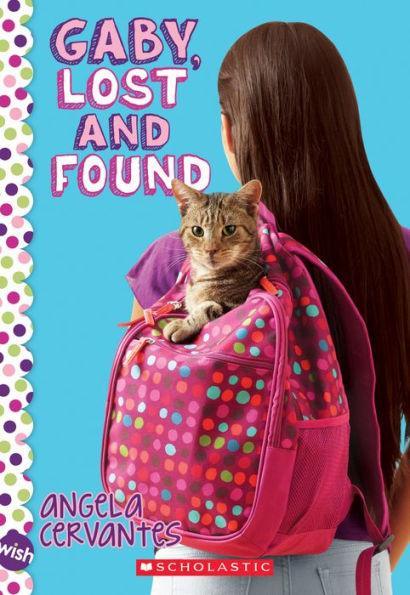 Gaby, Lost and Found: A Wish Novel - Diverse Reads