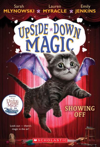 Showing Off (Upside-Down Magic Series #3) - Paperback | Diverse Reads