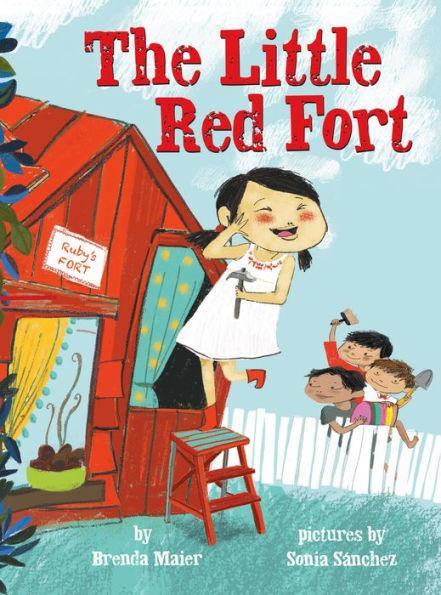 The Little Red Fort (Little Ruby's Big Ideas) - Diverse Reads