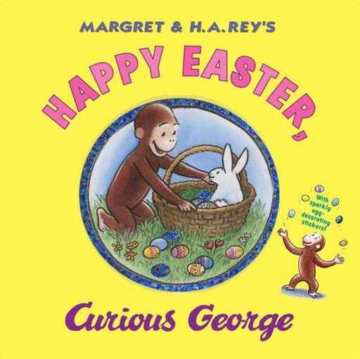 Happy Easter, Curious George - Hardcover | Diverse Reads
