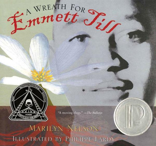A Wreath for Emmett Till: A Printz Award Winner - Paperback(Reprint) | Diverse Reads