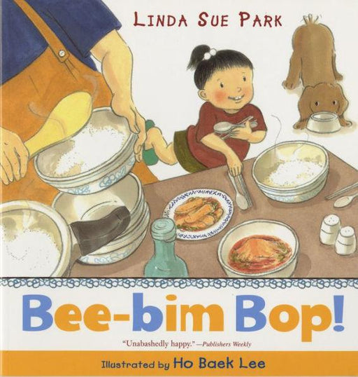 Bee-bim Bop! - Paperback | Diverse Reads