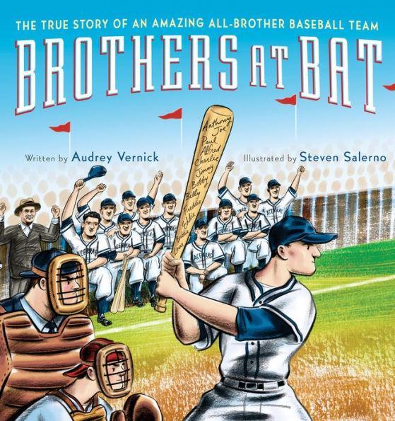 Brothers at Bat: The True Story of an Amazing All-Brother Baseball Team - Hardcover | Diverse Reads