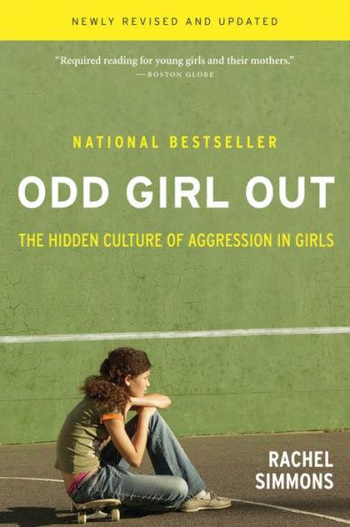 Odd Girl Out, Revised And Updated: The Hidden Culture of Aggression in Girls - Paperback | Diverse Reads