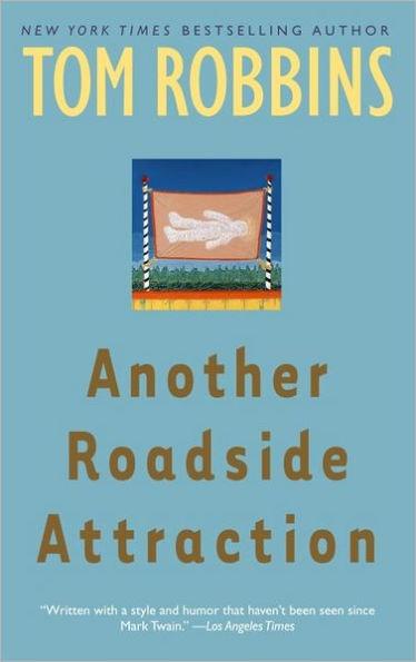 Another Roadside Attraction: A Novel - Paperback | Diverse Reads