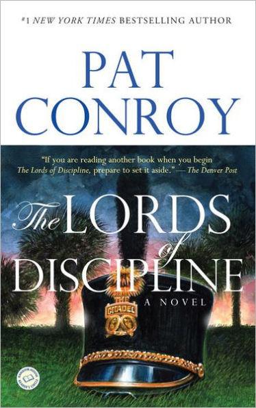 The Lords of Discipline - Paperback | Diverse Reads
