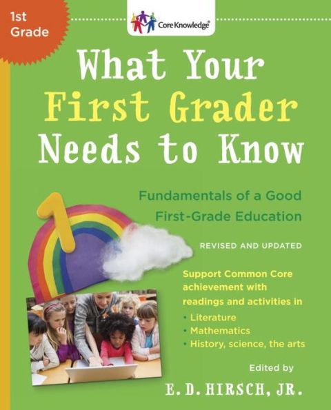 What Your First Grader Needs to Know (Revised and Updated): Fundamentals of a Good First-Grade Education - Paperback | Diverse Reads