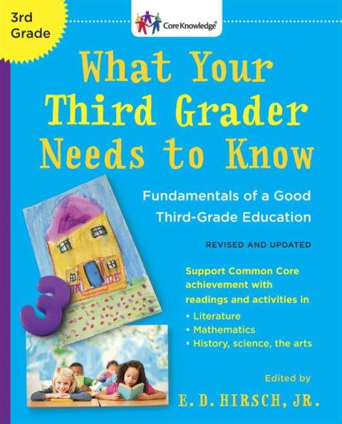 What Your Third Grader Needs to Know (Revised and Updated): Fundamentals of a Good Third-Grade Education - Paperback | Diverse Reads