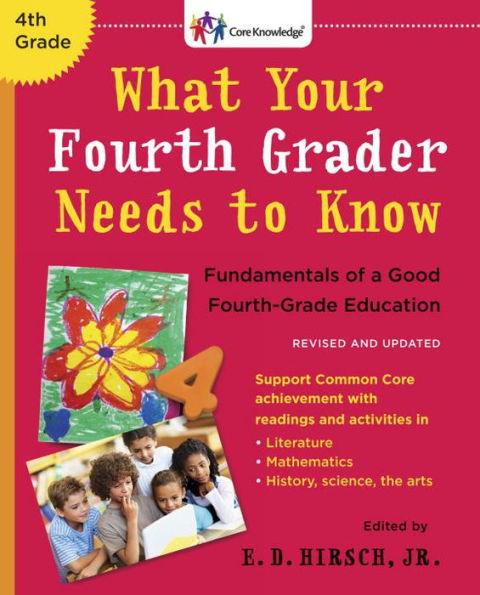 What Your Fourth Grader Needs to Know (Revised and Updated): Fundamentals of a Good Fourth-Grade Education - Paperback | Diverse Reads