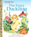 The Fuzzy Duckling - Hardcover | Diverse Reads