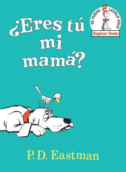 ¿Eres tu mi mama? (Are You My Mother? Spanish Editon) - Hardcover | Diverse Reads