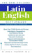 The New College Latin & English Dictionary, Revised and Updated