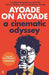Ayoade on Ayoade: A Cinematic Odyssey - Paperback | Diverse Reads