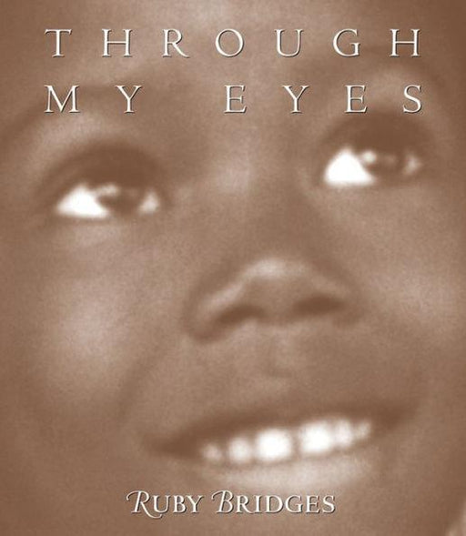 Through My Eyes: Ruby Bridges -  | Diverse Reads