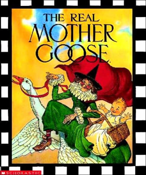 The Real Mother Goose - Hardcover | Diverse Reads