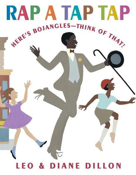 Rap a Tap Tap: Here's Bojangles - Think of That! - Hardcover | Diverse Reads