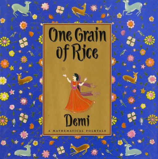 One Grain of Rice: A Mathematical Folktale - Hardcover | Diverse Reads