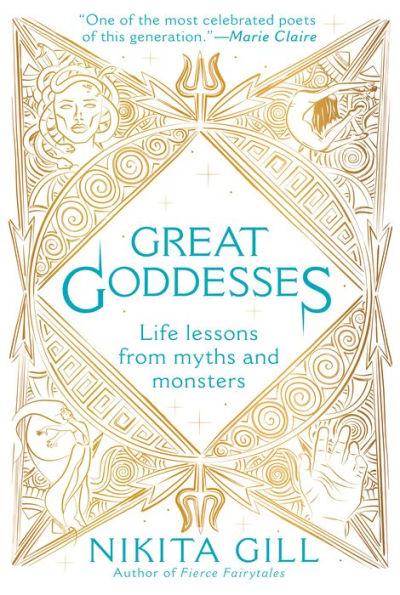 Great Goddesses: Life Lessons From Myths and Monsters - Paperback | Diverse Reads