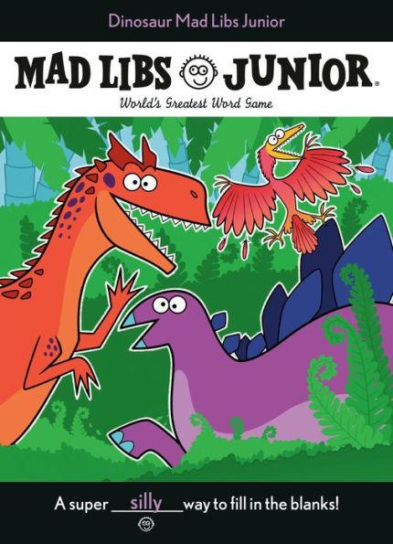 Dinosaur Mad Libs Junior: World's Greatest Word Game - Paperback | Diverse Reads