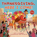 Thanksgiving, Here I Come! - Paperback | Diverse Reads