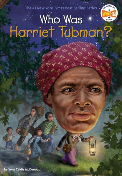 Who Was Harriet Tubman? - Paperback | Diverse Reads