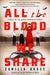 All the Blood We Share: A Novel of the Bloody Benders of Kansas - Hardcover | Diverse Reads