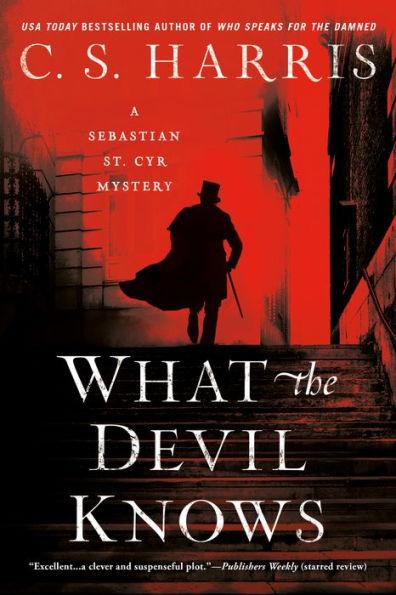 What the Devil Knows (Sebastian St. Cyr Series #16) - Paperback | Diverse Reads