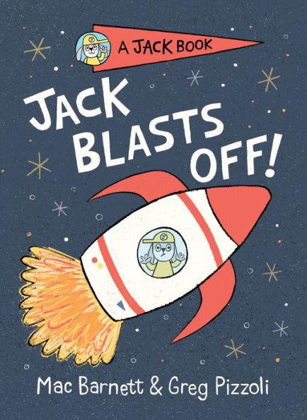 Jack Blasts Off (Jack Book Series #2) - Hardcover | Diverse Reads