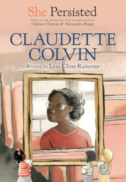 She Persisted: Claudette Colvin - Paperback | Diverse Reads