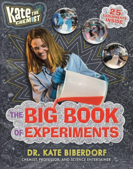 Kate the Chemist: The Big Book of Experiments - Hardcover | Diverse Reads