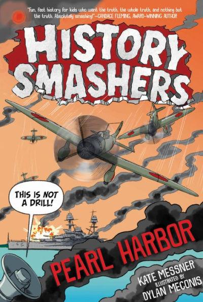 Pearl Harbor (History Smashers Series) - Library Binding | Diverse Reads