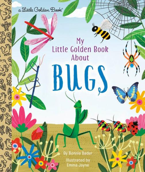 My Little Golden Book About Bugs - Hardcover | Diverse Reads