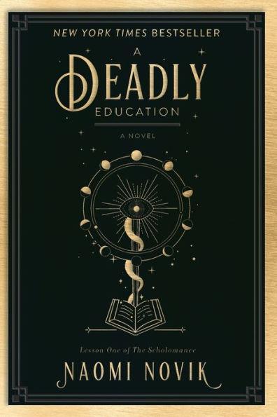 A Deadly Education (Scholomance Series #1) - Paperback | Diverse Reads