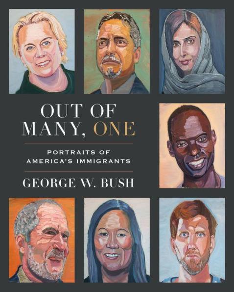 Out of Many, One: Portraits of America's Immigrants - Hardcover | Diverse Reads