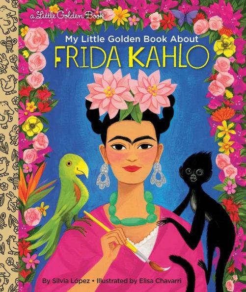 My Little Golden Book About Frida Kahlo - Hardcover | Diverse Reads